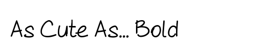 As Cute As... Bold