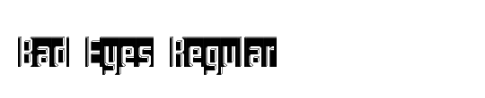 Bad Eyes