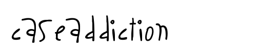 CaseAddiction