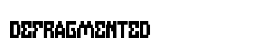 DEFRAGMENTED