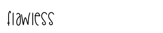Flawless