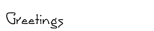 Greetings