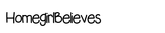 HomegirlBelieves