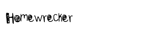 Homewrecker