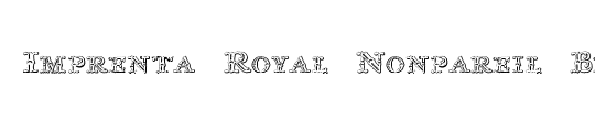Imprenta Royal Nonpareil Beveled