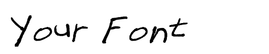 Your Font