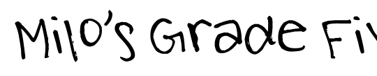 Milo's Grade Five