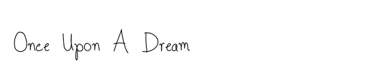 Once Upon A Dream 
