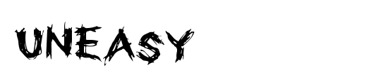 Uneasy
