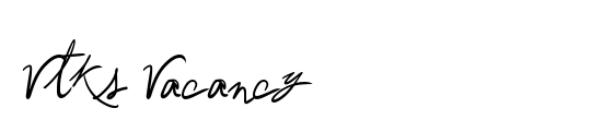 Vtks Vacancy