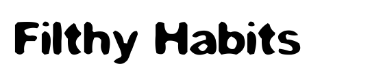 Filthy Habits