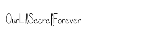 OurLilSecretForever