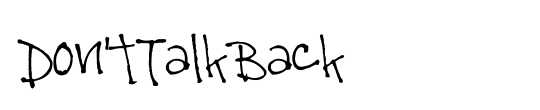 Don'tTalkBack