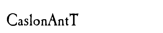 CaslonAntT