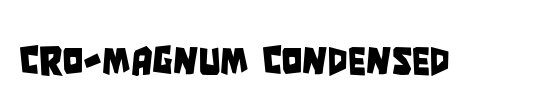 Cro-Magnum Condensed