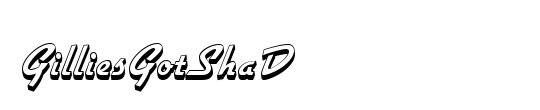 GilliesGotShaD