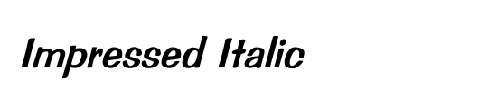 Impressed Italic