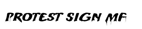 Protest Sign MF