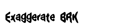 Exaggerate BRK