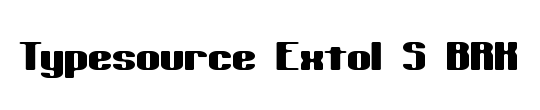 Typesource Extol S BRK