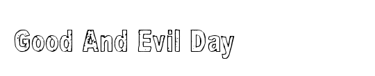 Good And Evil Day