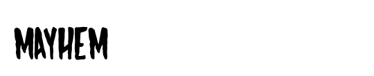 MAYHEM