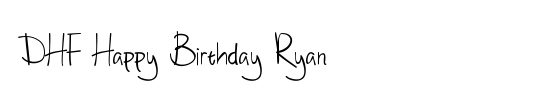 DHF Happy Birthday Ryan