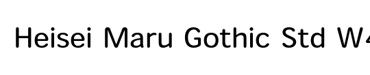 Heisei Maru Gothic Std