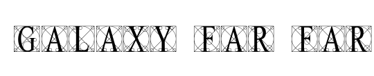 Galaxy Far Far Away