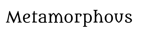 Metamorphous