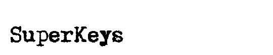 SuperKeys